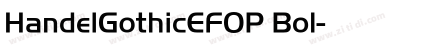 HandelGothicEFOP Bol字体转换